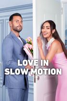 Love in Slow Motion