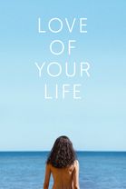 Love of Your Life