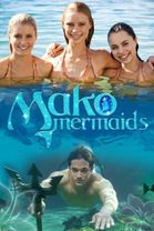 Mako: Island of Secrets - Season 1