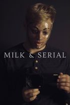 Milk & Serial