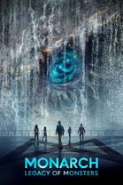 Monarch: Legacy of Monsters - Season 1