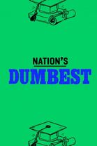 Nation's Dumbest - Season 1
