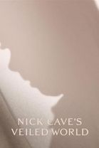 Nick Cave's Veiled World