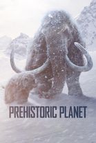 Prehistoric Planet - Season 1
