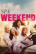 Spa Weekend