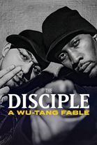 The Disciple: A Wu-Tang Fable