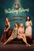 The Hunting Wives - Season 1