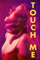 Touch Me