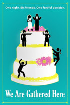 We Are Gathered Here