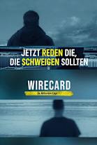 Wirecard: The Billion Euro Lie