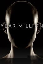 Year Million - Season 01