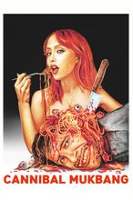 Cannibal Mukbang