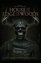 House at the Edge of the Woods