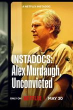 Instadocs: Alex Murdaugh, Unconvicted