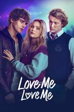 Love Me Love Me