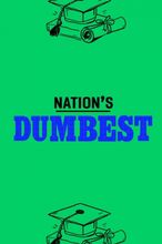 Nation's Dumbest - Season 1