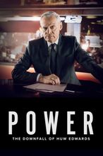 Power: The Downfall of Huw Edwards