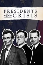 Presidents In Crisis