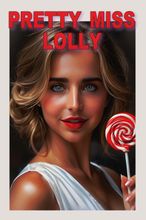 Pretty Miss Lolly