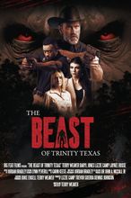 The Beast of Trinity Texas