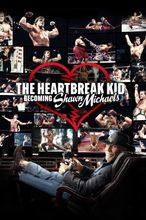 The Heartbreak Kid: Becoming Shawn Michaels