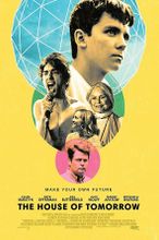 The House Of Tomorrow