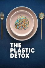 The Plastic Detox