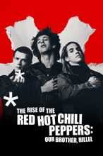 The Rise of the Red Hot Chili Peppers: Our Brother, Hillel