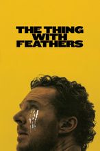 The Thing with Feathers