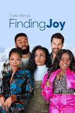 Tyler Perry's Finding Joy