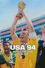 USA 94: Brazil's Return to Glory