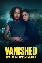 Vanished in an Instant