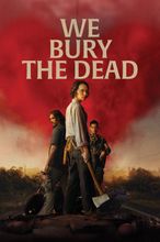 We Bury the Dead