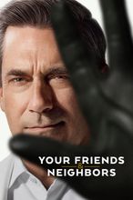 Your Friends & Neighbors - Season 2