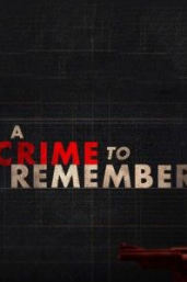 A Crime to Remember - Season 4