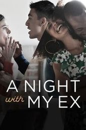 A Night With My Ex - Season 01