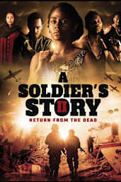 A Soldier's Story 2: Return from the Dead