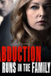 Abduction Runs in the Family