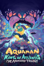 Aquaman: King of Atlantis - Season 1