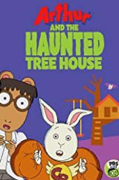 Arthur and the Haunted Tree House