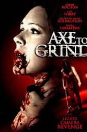 Axe To Grind