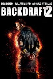 Backdraft 2