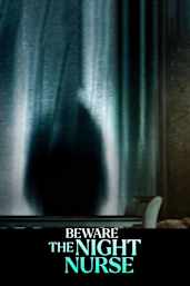 Beware the Night Nurse
