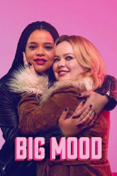 Big Mood - Season 1