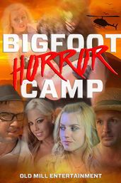 Bigfoot Horror Camp