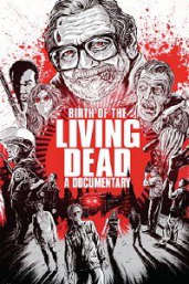 Birth of the Living Dead