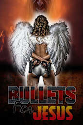 Bullets for Jesus