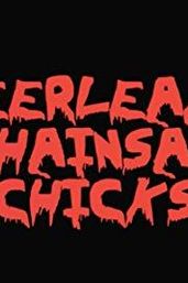 Cheerleader Chainsaw Chicks
