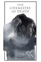 Chemistry of Death - Season 1
