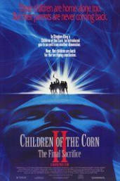 Children of the Corn 2: The Final Sacrifice
